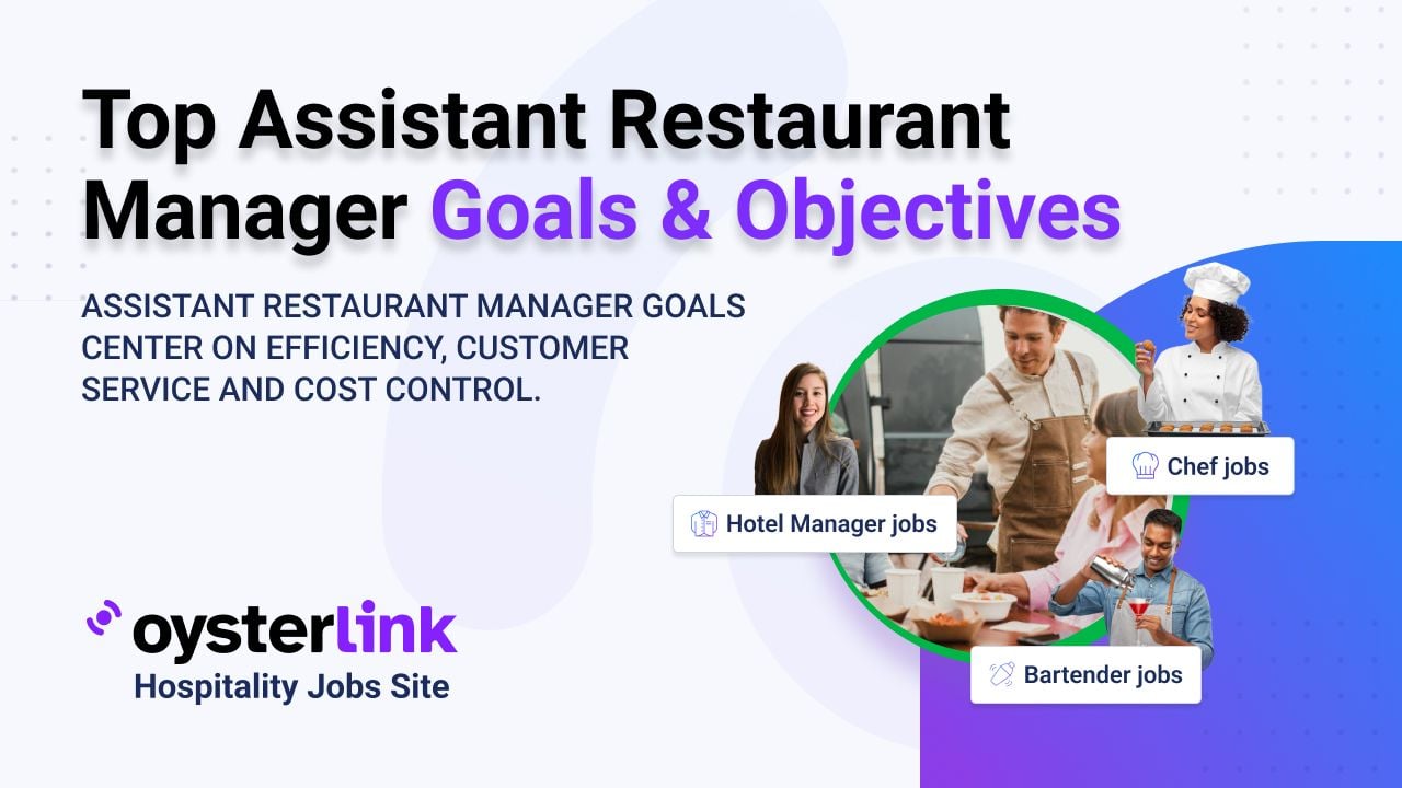 assistant restaurant manager goals an dobjectives